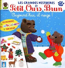 Petit Ours Brun Aujourd'hui Il Neige